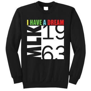 Martin Luther King Jr Day I Have A Dream Mlk Day Sweatshirt