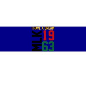 Martin Luther King Day I Have A Dream Black History Mlk Day Gift Bumper Sticker