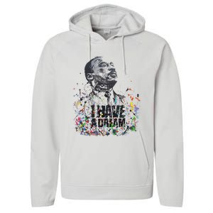 Martin Luther King Jr. Day I Have A Dream Mlk Day Performance Fleece Hoodie