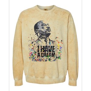 Martin Luther King Jr. Day I Have A Dream Mlk Day Colorblast Crewneck Sweatshirt