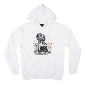 Martin Luther King Jr. Day I Have A Dream Mlk Day Hoodie