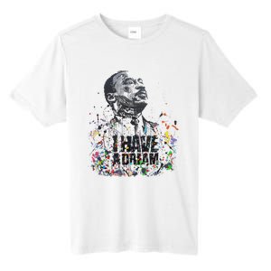 Martin Luther King Jr. Day I Have A Dream Mlk Day Tall Fusion ChromaSoft Performance T-Shirt