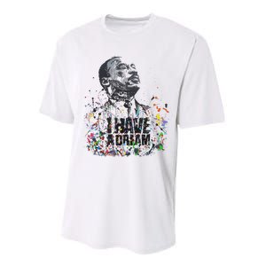 Martin Luther King Jr. Day I Have A Dream Mlk Day Performance Sprint T-Shirt