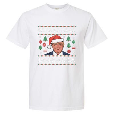 Maga La La La Donald Trump Potus 47 Ugly Christmas Gift Garment-Dyed Heavyweight T-Shirt