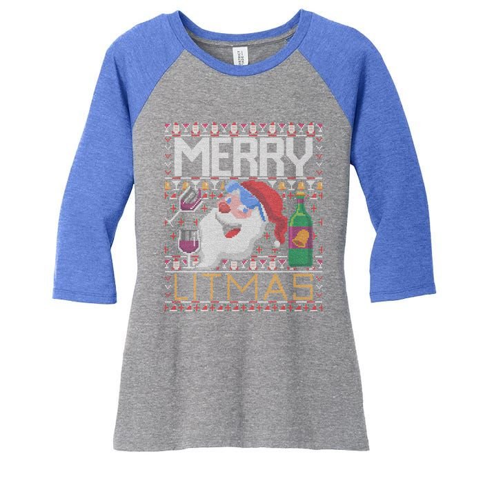 Merry Litmas Lit Santa Claus Wine Ugly Christmas Sweater Cute Gift Women's Tri-Blend 3/4-Sleeve Raglan Shirt