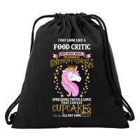 May Look Like Food Critic Unicorn Cupcakes Funny Gift Drawstring Bag