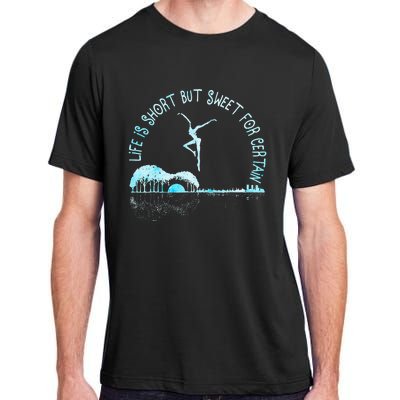 Music Lover Life Is Short But Sweet For Certain Guitar Adult ChromaSoft Performance T-Shirt