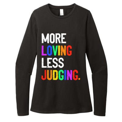 More Loving Less Judging Womens CVC Long Sleeve Shirt