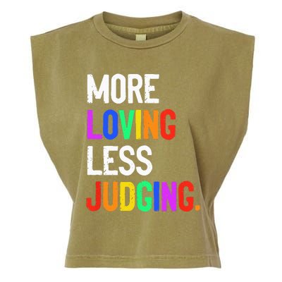 More Loving Less Judging Garment-Dyed Women's Muscle Tee