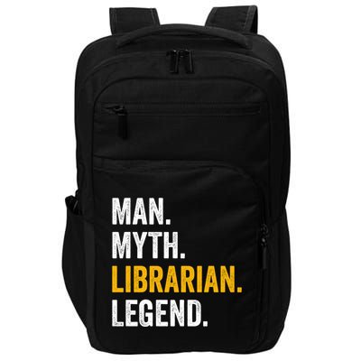 Myth Librarian Legend Library Funny Librarian Gift Impact Tech Backpack