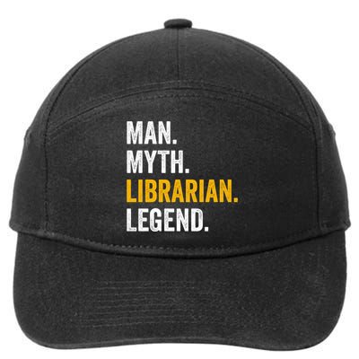 Myth Librarian Legend Library Funny Librarian Gift 7-Panel Snapback Hat