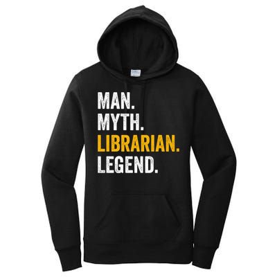 Myth Librarian Legend Library Funny Librarian Gift Women's Pullover Hoodie