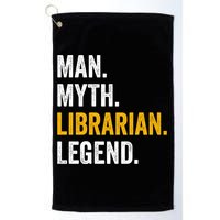 Myth Librarian Legend Library Funny Librarian Gift Golf Towel