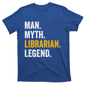 Myth Librarian Legend Library Funny Librarian Gift T-Shirt