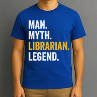 Myth Librarian Legend Library Funny Librarian Gift T-Shirt