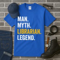 Myth Librarian Legend Library Funny Librarian Gift Tall T-Shirt
