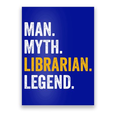 Myth Librarian Legend Library Funny Librarian Gift Poster