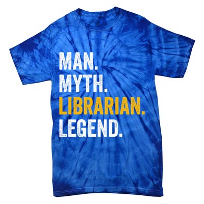 Myth Librarian Legend Library Funny Librarian Gift Tie-Dye T-Shirt