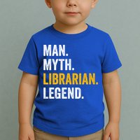 Myth Librarian Legend Library Funny Librarian Gift Toddler T-Shirt