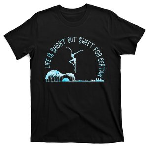 Music Lover Life Is Short But Sweet For Certain Guitar T-Shirt