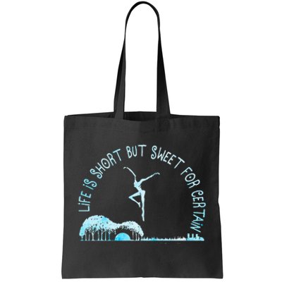 Music Lover Life Is Short But Sweet For Certain Guitar Tote Bag