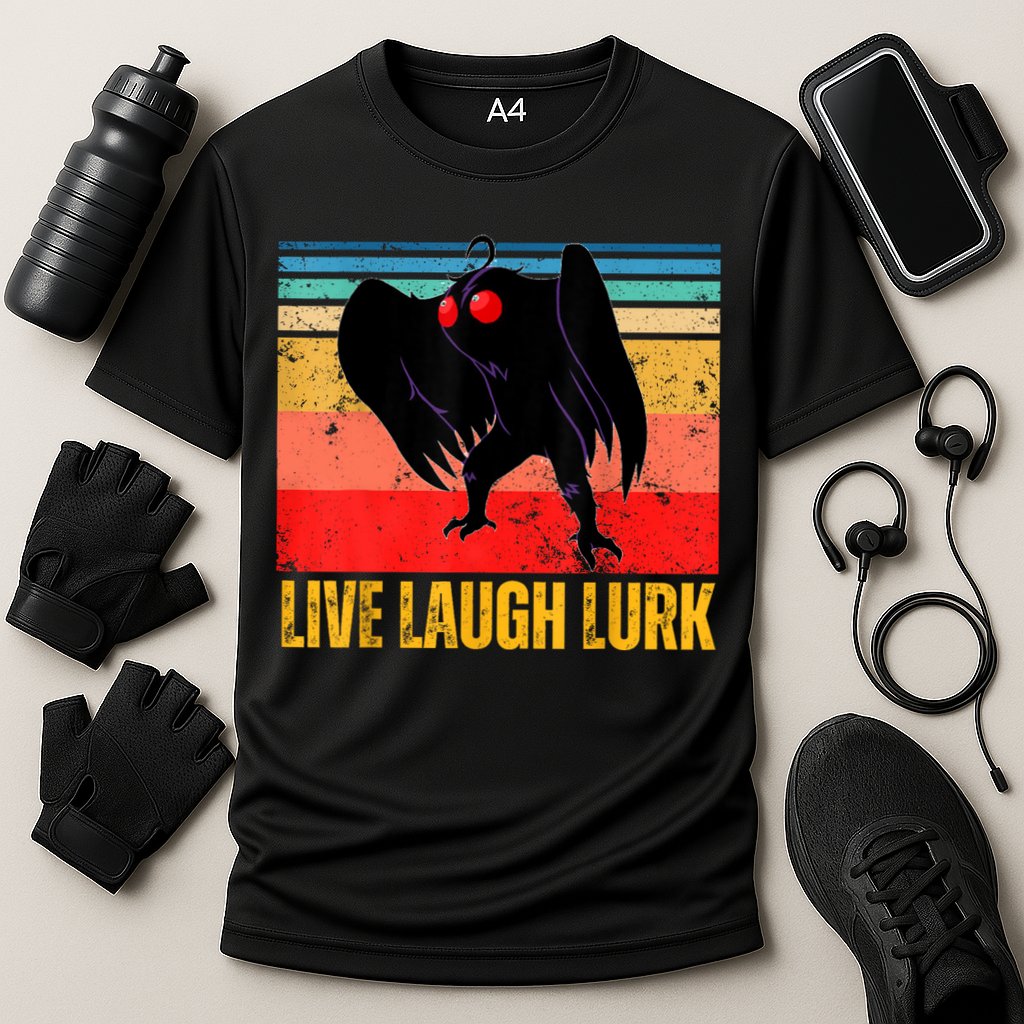 Mothman Live Laugh Lurk Performance Shirt