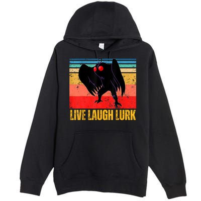 Mothman Live Laugh Lurk Premium Pullover Hoodie