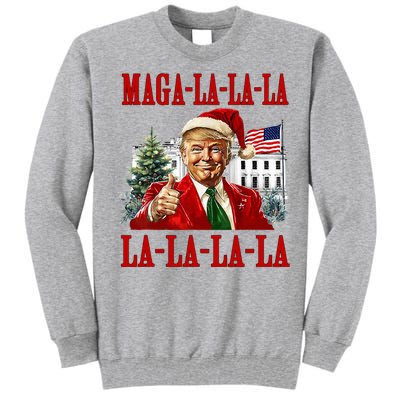 Maga La La La Donald Trump Potus 47 Ugly Christmas Sweater Tall Sweatshirt