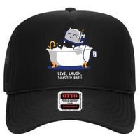 Mandatoryfunday Live Laugh Toaster Bath High Crown Mesh Back Trucker Hat