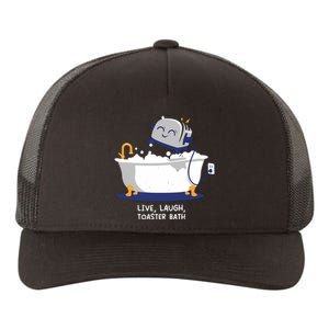 Mandatoryfunday Live Laugh Toaster Bath Yupoong Adult 5-Panel Trucker Hat