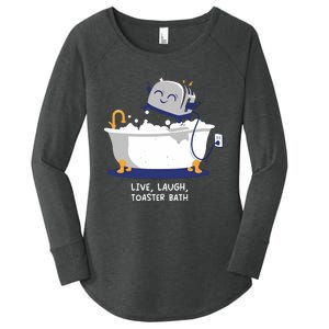 Mandatoryfunday Live Laugh Toaster Bath Women's Perfect Tri Tunic Long Sleeve Shirt