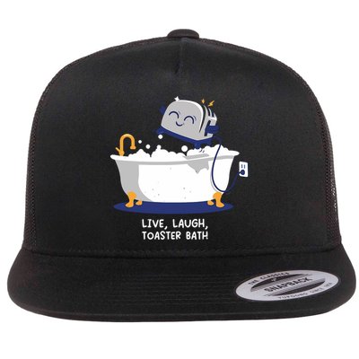 Mandatoryfunday Live Laugh Toaster Bath Flatbill Hat