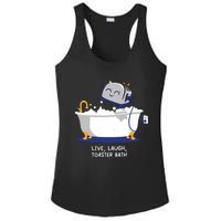 Mandatoryfunday Live Laugh Toaster Bath Ladies PosiCharge Competitor Racerback Tank