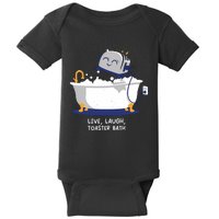 Mandatoryfunday Live Laugh Toaster Bath Baby Bodysuit