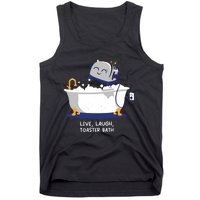 Mandatoryfunday Live Laugh Toaster Bath Tank Top