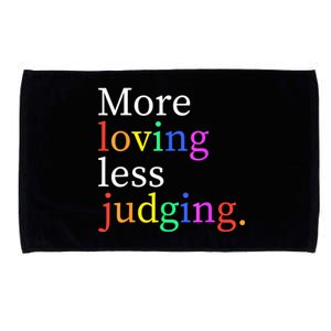 More Loving Less Judging Microfiber Hand Towel