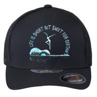 Music Lover Life Is Short But Sweet For Certain Guitar Flexfit Unipanel Trucker Cap