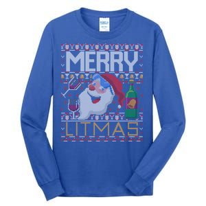 Merry Litmas Lit Santa Claus Wine Ugly Christmas Sweater Gift Tall Long Sleeve T-Shirt