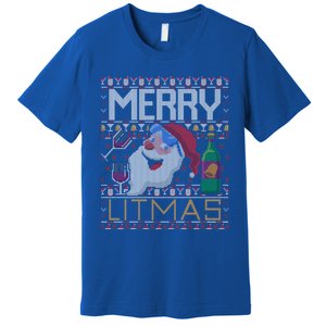 Merry Litmas Lit Santa Claus Wine Ugly Christmas Sweater Gift Premium T-Shirt