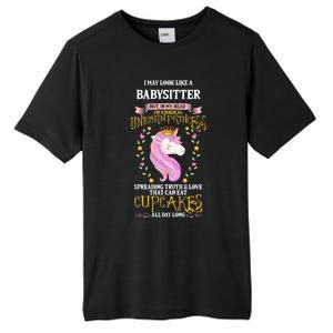 May Look Like Sitter Unicorn Cupcakes Gift Tall Fusion ChromaSoft Performance T-Shirt