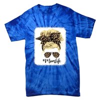 Mom Life Leopard Blank Messy Bun Blonde Hair Funny Gift Tie-Dye T-Shirt