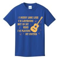 Might Look Like I'm Listening In My Head Playing Guitar Kids T-Shirt