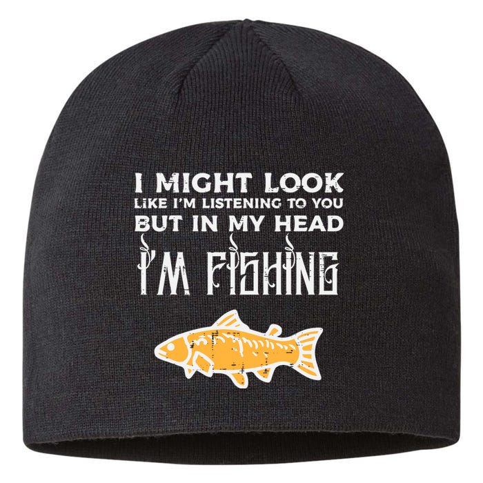 Might Look Like Listening Fishing Funny Angler Sustainable Beanie