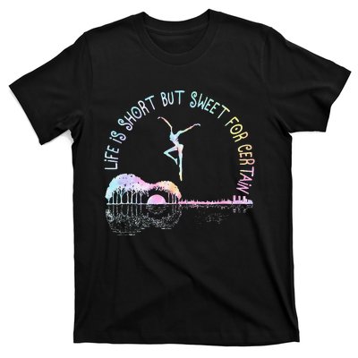 Music Lover Life Is Short But Sweet For Certain Guit Tie Dye T-Shirt