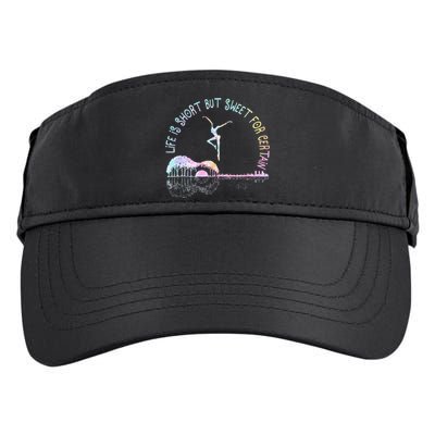 Music Lover Life Is Short But Sweet For Certain Guit Tie Dye Adult Drive Performance Visor