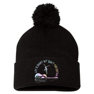 Music Lover Life Is Short But Sweet For Certain Guit Tie Dye Pom Pom 12in Knit Beanie