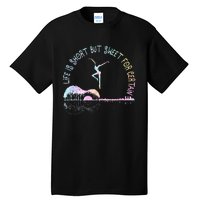 Music Lover Life Is Short But Sweet For Certain Guit Tie Dye Tall T-Shirt