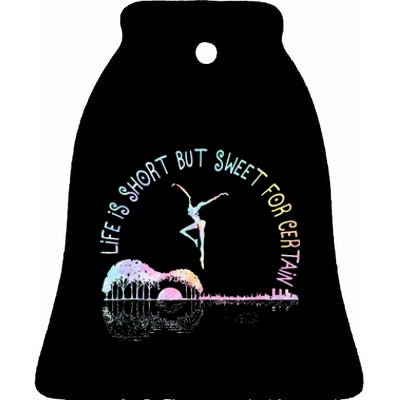 Music Lover Life Is Short But Sweet For Certain Guit Tie Dye Ceramic Bell Ornament