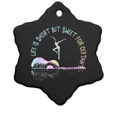 Music Lover Life Is Short But Sweet For Certain Guit Tie Dye Ceramic Star Ornament