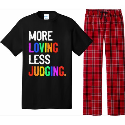 More Loving Less Judging Pajama Set